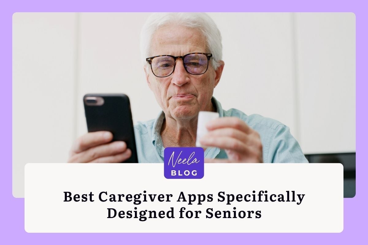Older man wearing glasses looks at his smartphone while holding a medication bottle, with the Neela Blog logo and the title 