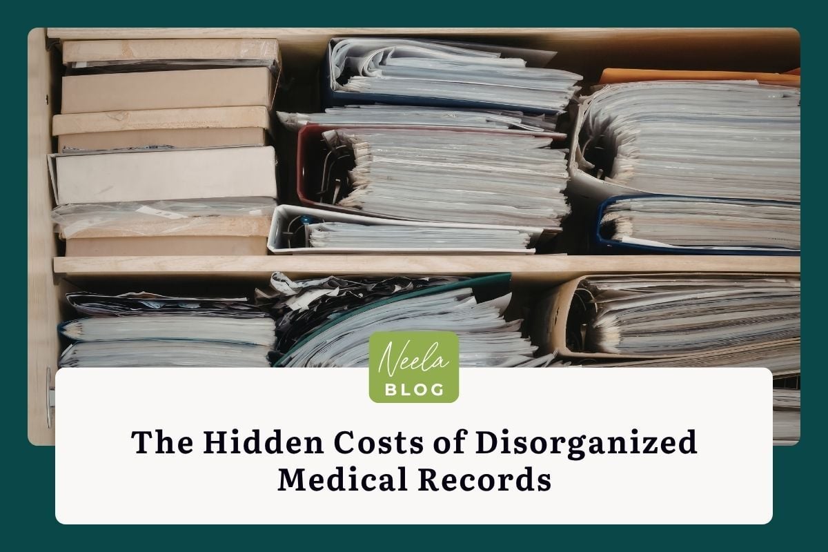 A drawer filled with thick folders, binders, and stacks of paper records, with a blog banner overlay that reads “The Hidden Costs of Disorganized Medical Records” and Neela brandin