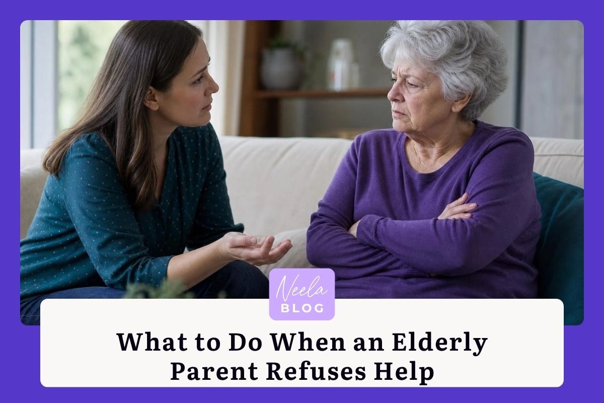 What to Do When an Elderly Parent Refuses Help