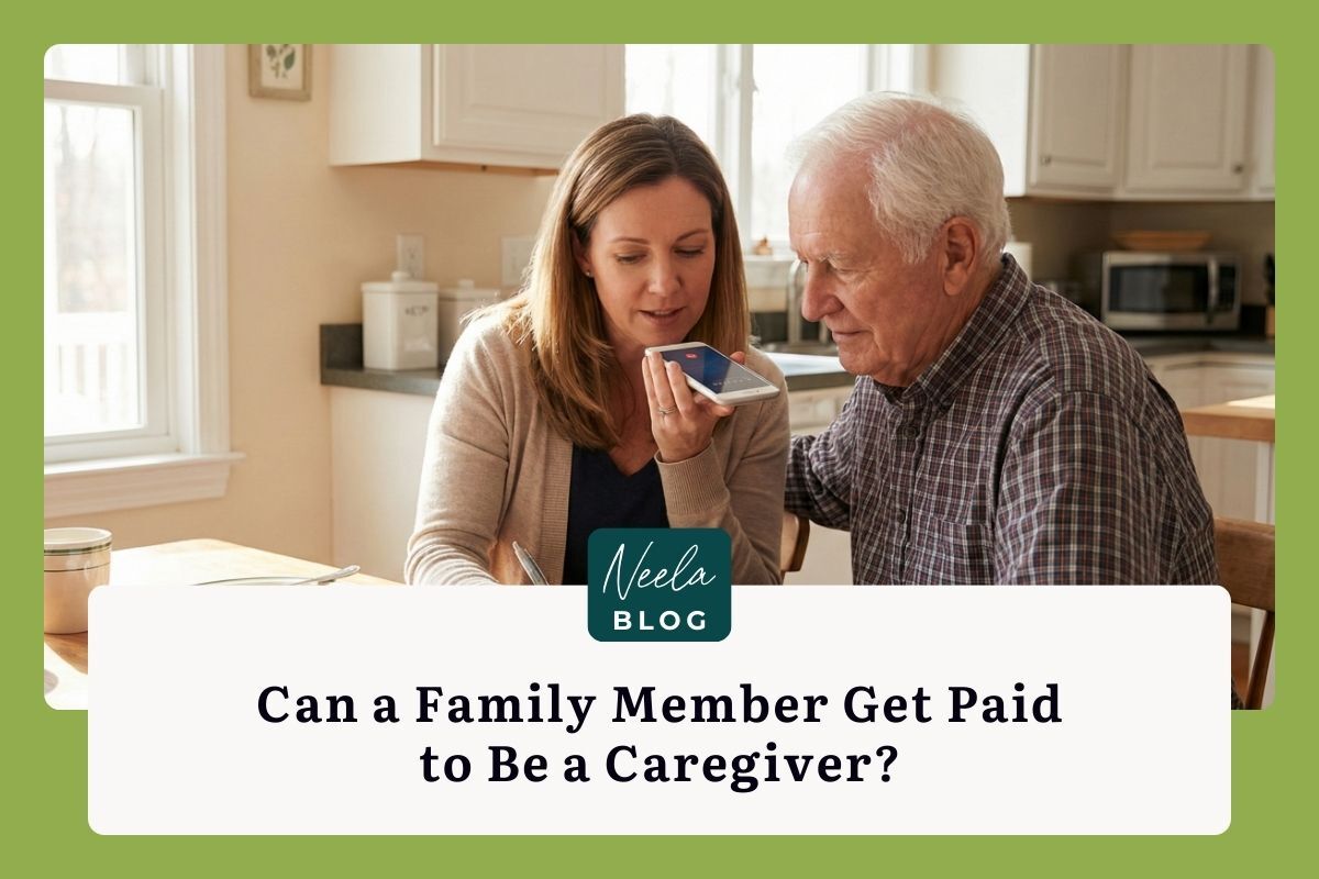 Can a Family Member Get Paid to Be a Caregiver?