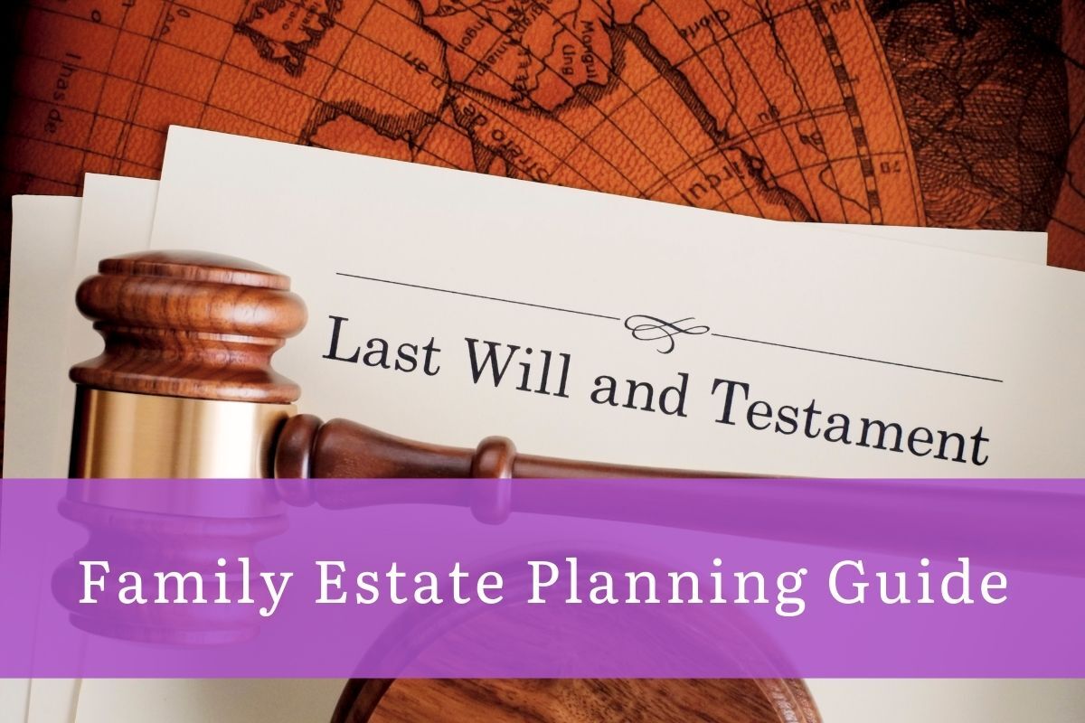 Family Estate Planning Guide