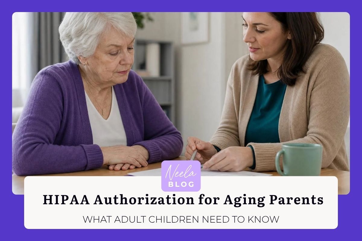 HIPAA Authorization for Aging Parents: What Adult Children Need to Know