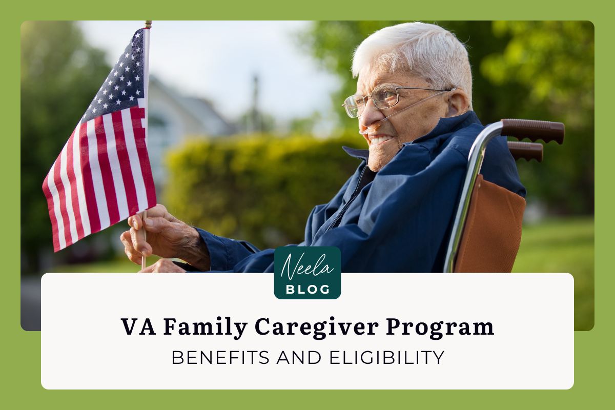 VA Family Caregiver Program: Benefits and Eligibility