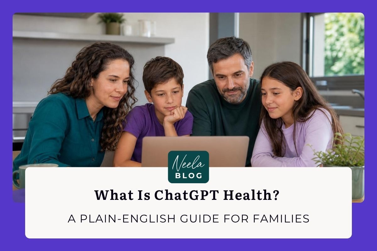 What Is ChatGPT Health? A Plain-English Guide for Families