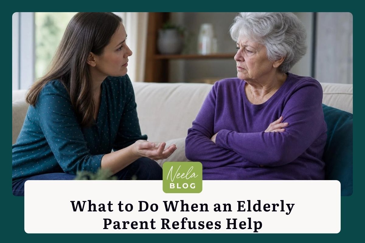 What to Do When an Elderly Parent Refuses Help